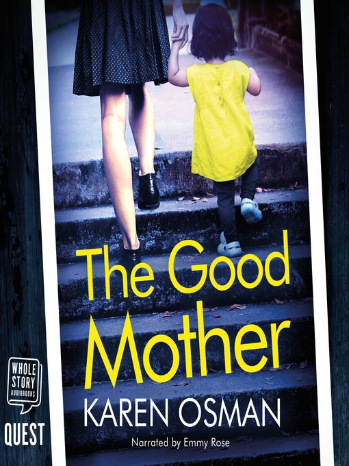 Title details for The Good Mother by Karen Osman - Available